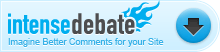 Intense Debate Go to IntenseDebate